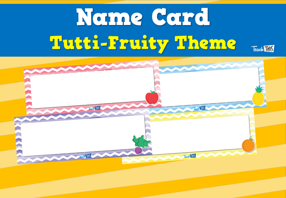 Name Card - Tutti-Fruity Theme