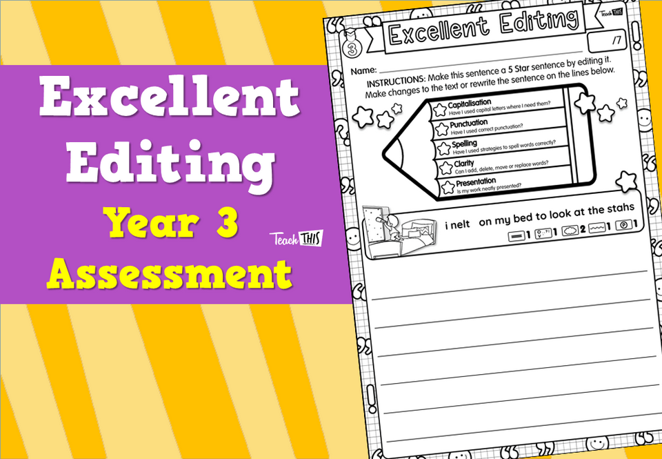 Excellent Editing - Year 3 - Assessment