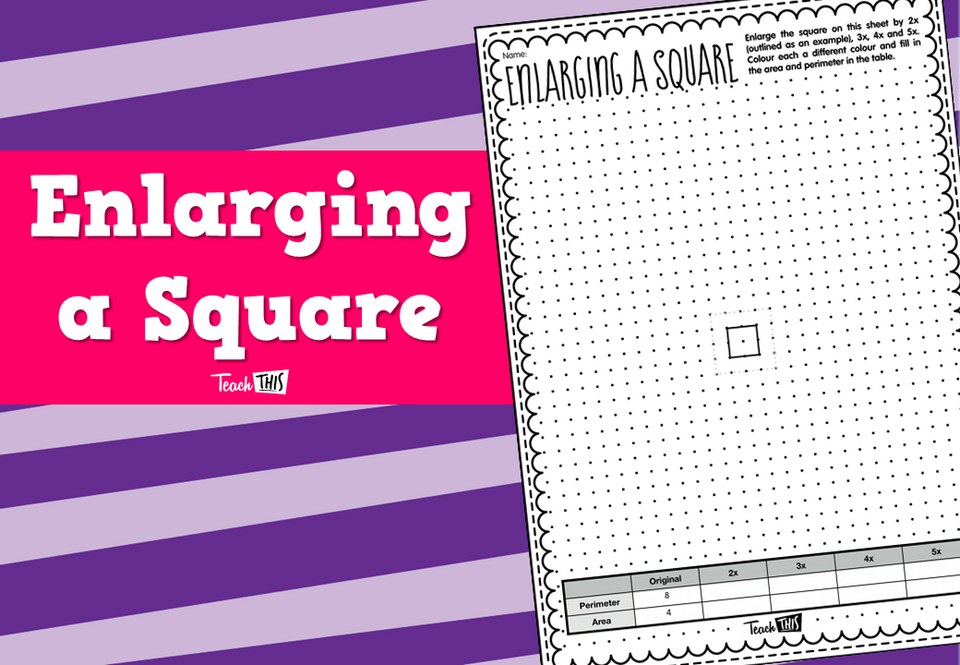 Enlarging a Square