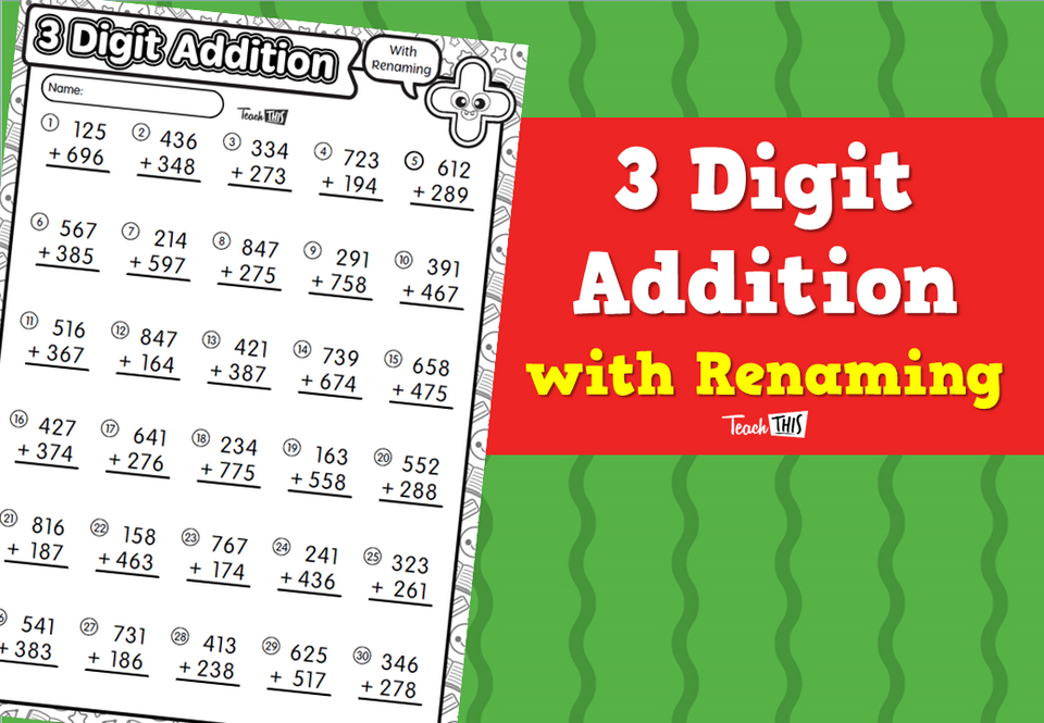 3 Digit Addition with Renaming