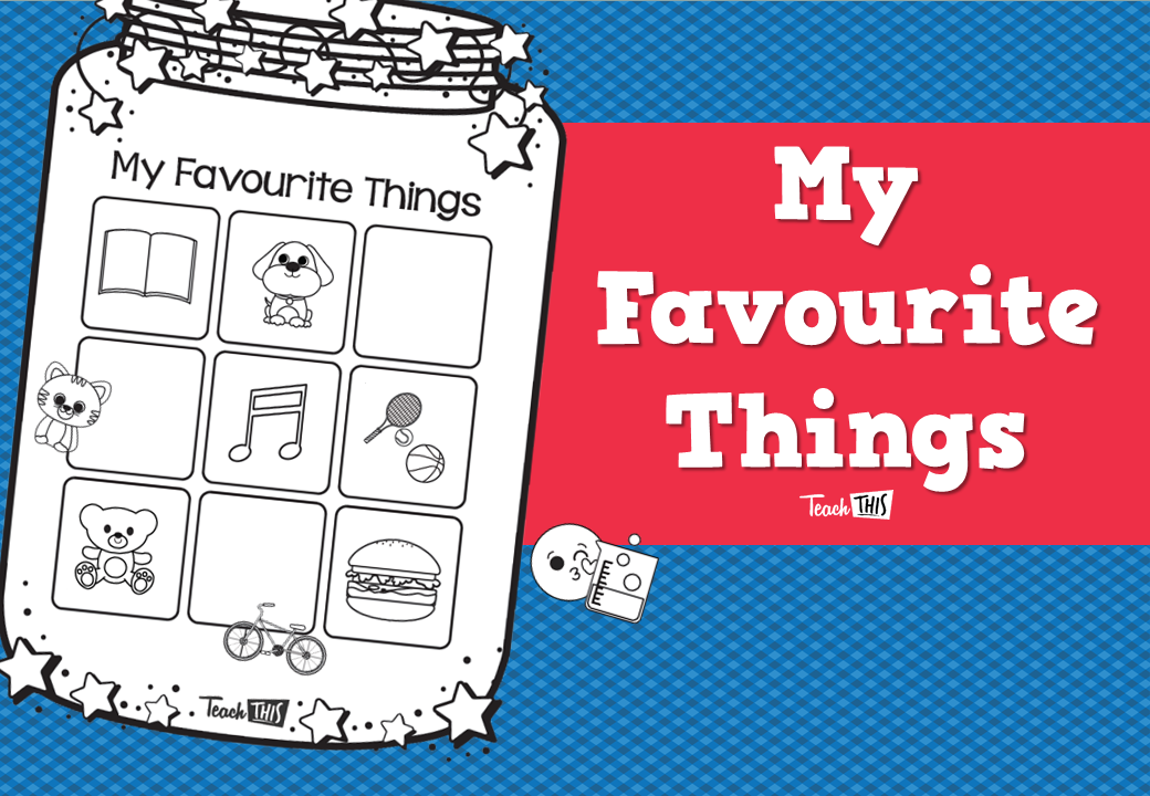My Favourite Things