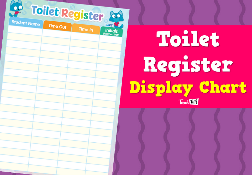 Toilet Register - Display Chart