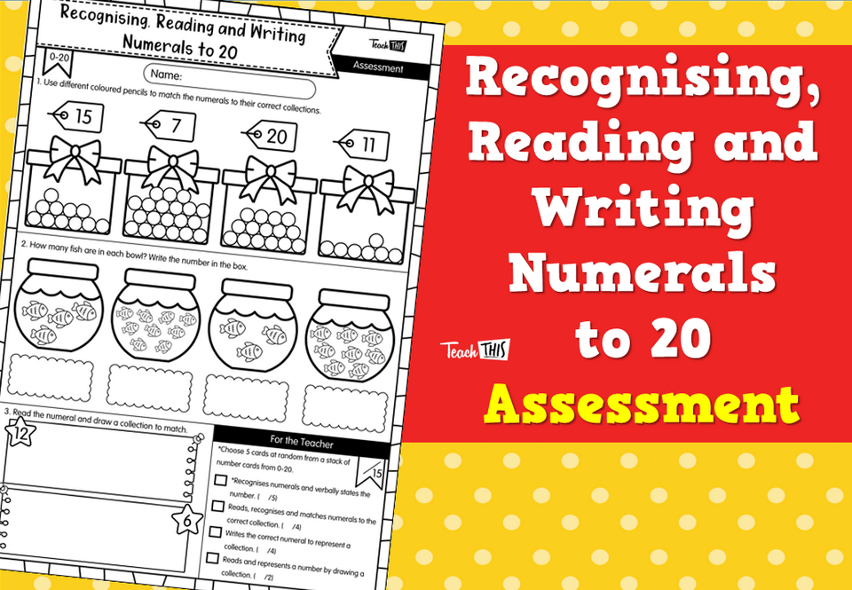 Recognising, Reading and Writing Numerals to 20 Assessment