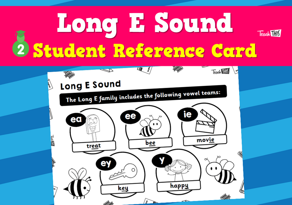 Long E Sound - Student Reference Card