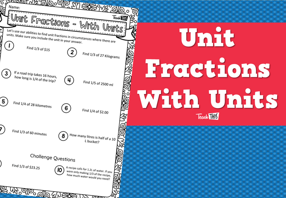 Unit Fractions - With Units
