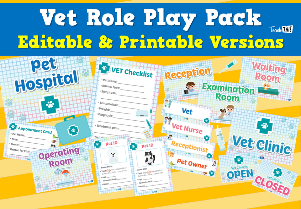 Vet Role Play Pack - Editable & Printable Versions