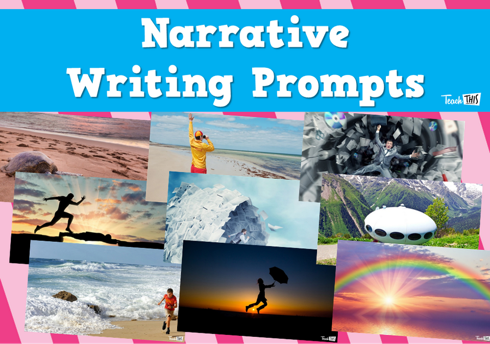 Narrative Writing Prompts