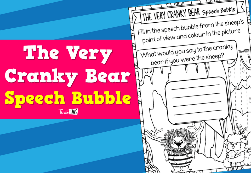 The Very Cranky Bear - Speech Bubble