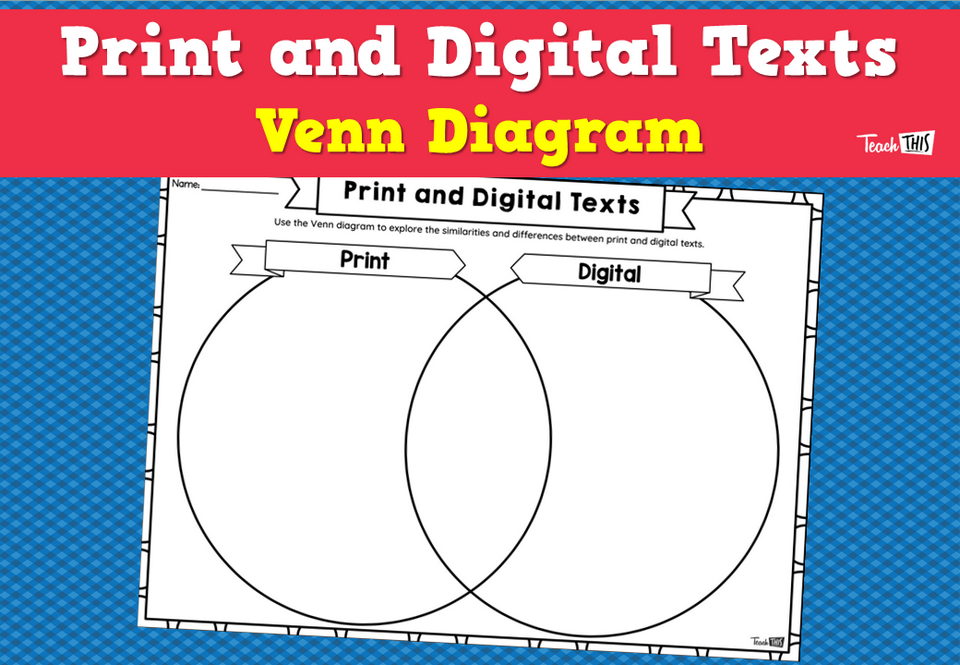 Print and Digital Texts Venn Diagram