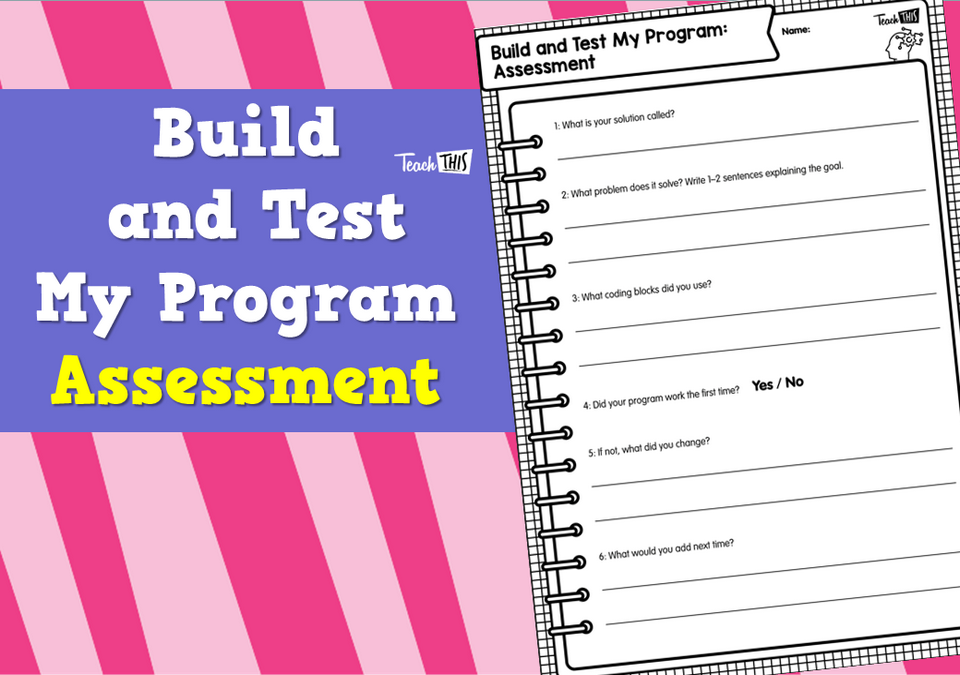 Build and Test My Program - Assessment