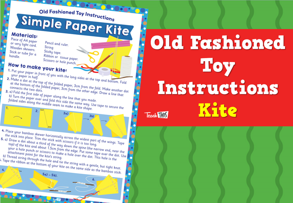 Old Fashioned Toy Instructions – Kite