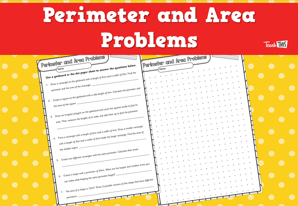 Perimeter and Area Problems