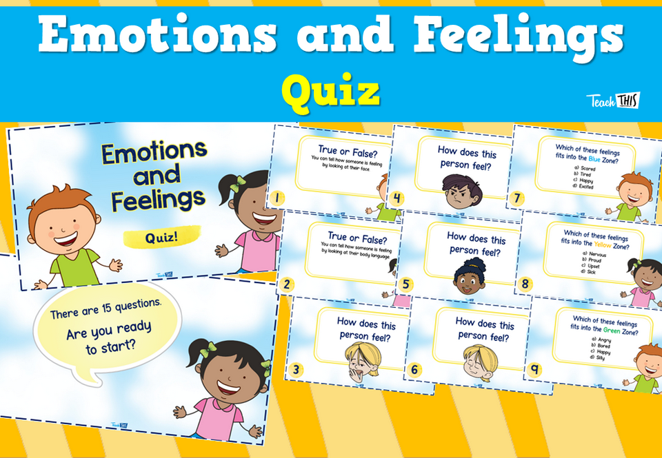 Emotions and Feelings - Quiz