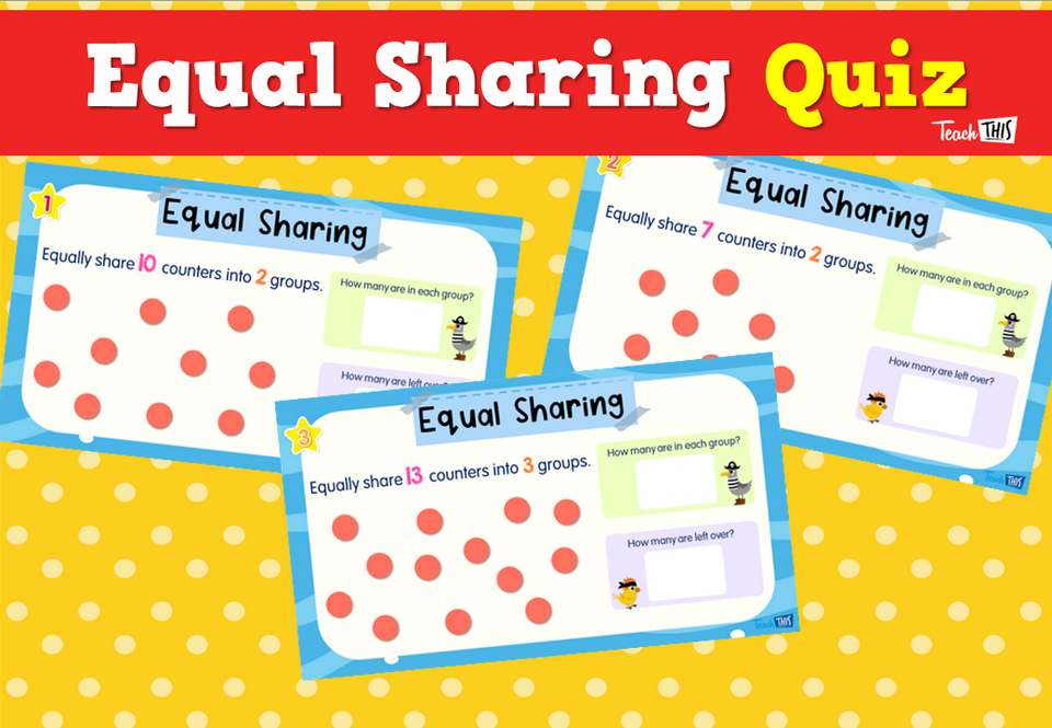 Equal Sharing Quiz
