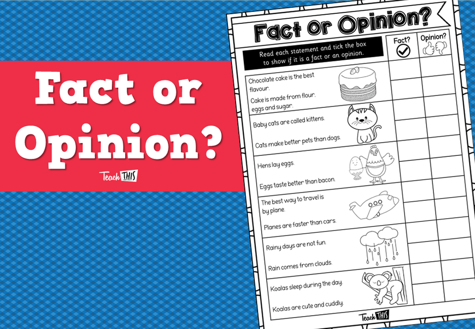 Fact or Opinion?