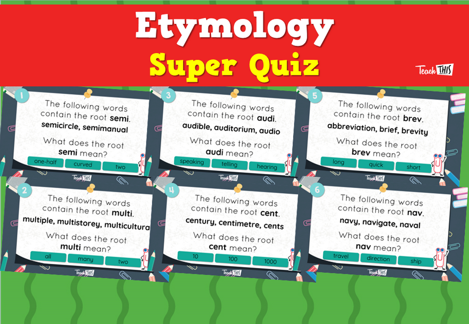 Etymology Super Quiz