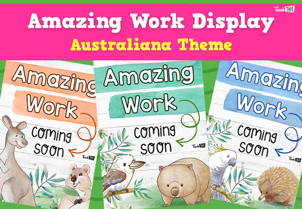 Amazing Work Display - Australiana Theme