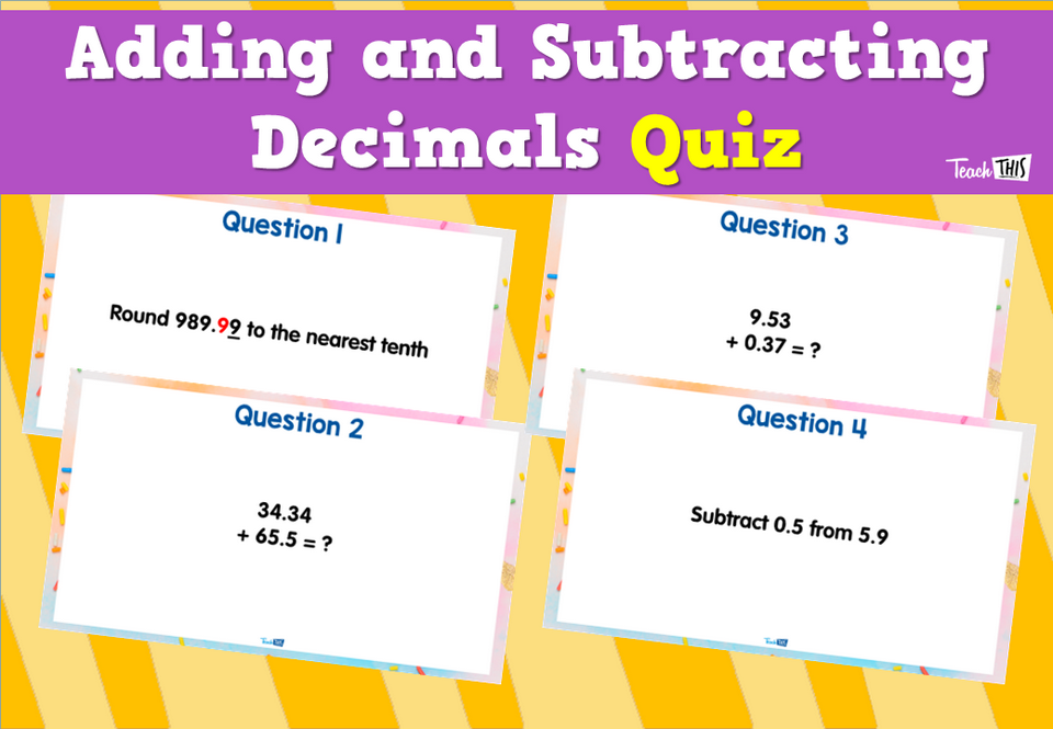 Adding and Subtracting Decimals Quiz
