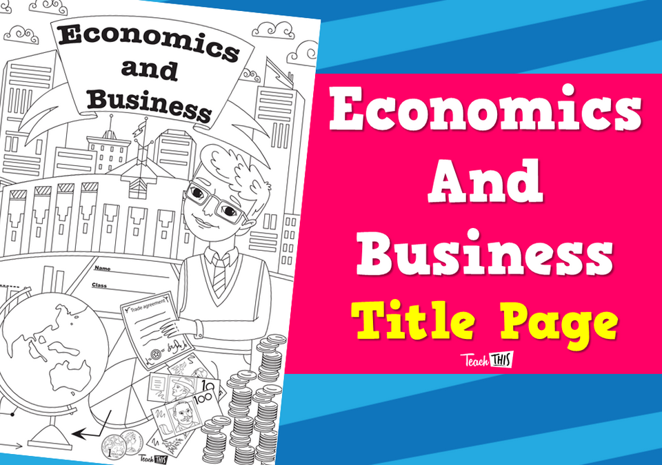 Title Page - Economics And Business