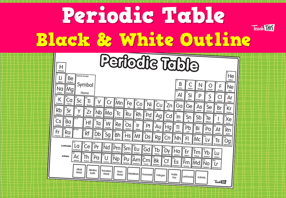 Periodic Table - Black & White Outline