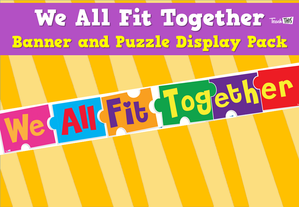 We All Fit Together - Banner and Puzzle Display Pack