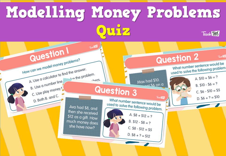 Modelling Money Problems Quiz