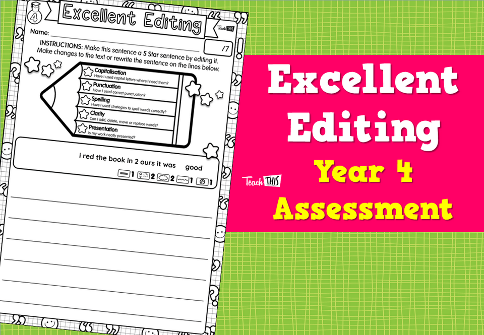 Editing and Proofreading - Year 4 - Assessment