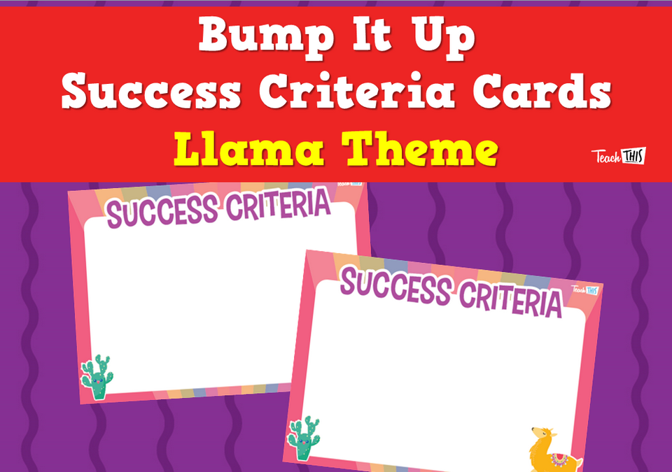 Bump It Up Success Criteria Cards - Llama Theme
