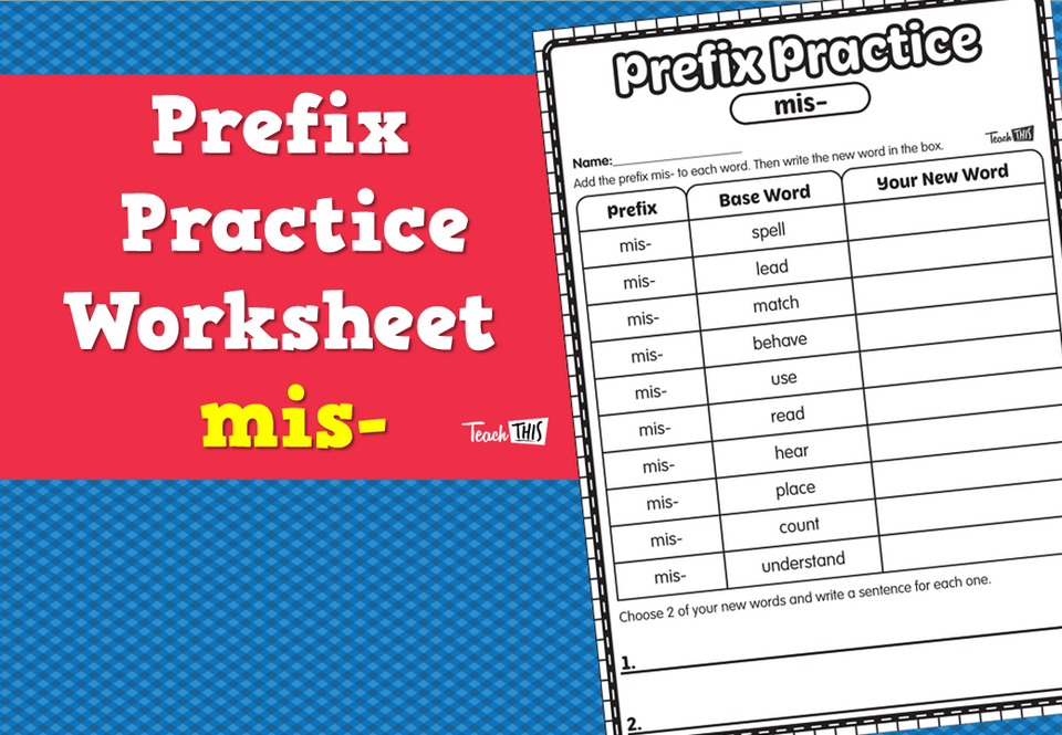 Prefix Practice Worksheet - mis-