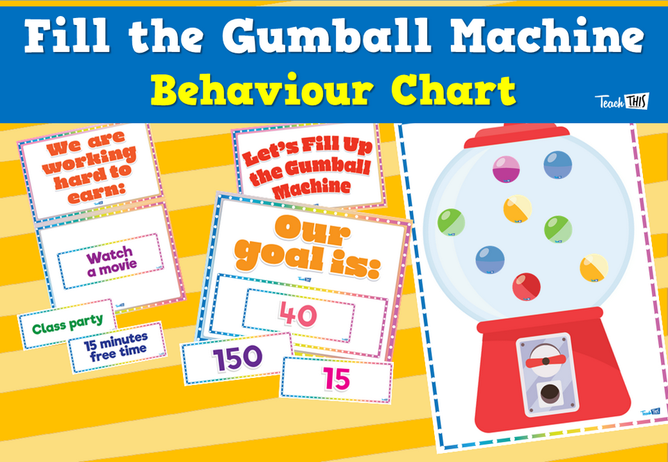 Fill the Gumball Machine - Behaviour Chart