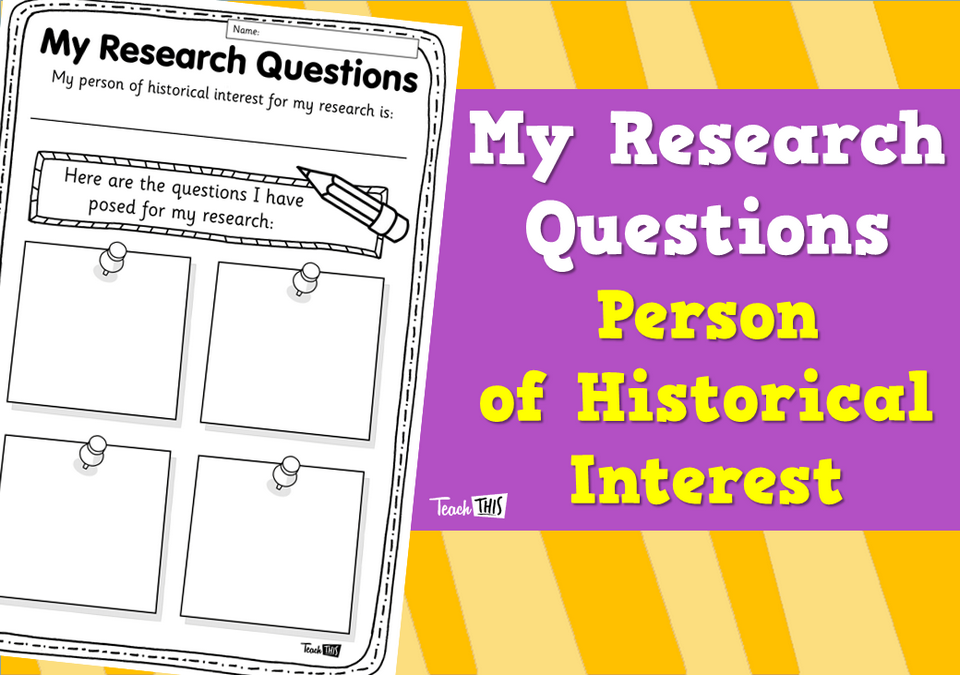 My Research Question - Person of Historical Interest