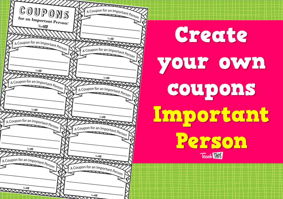Create your own coupons - Important Person