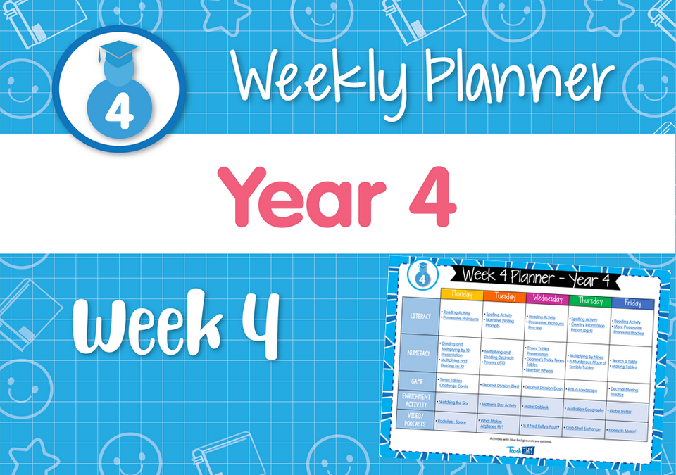 Weekly Planner - Year 4 Week 4