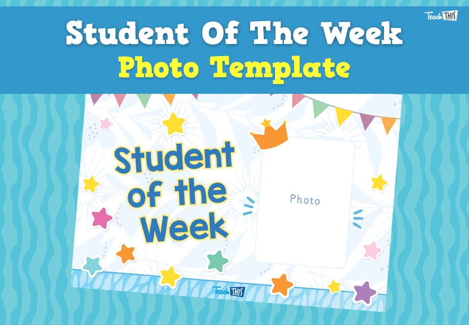 Student Of The Week - Photo Template