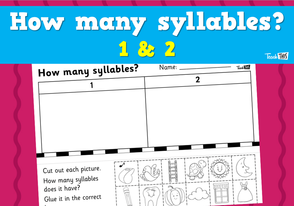 How many syllables? - 1 & 2