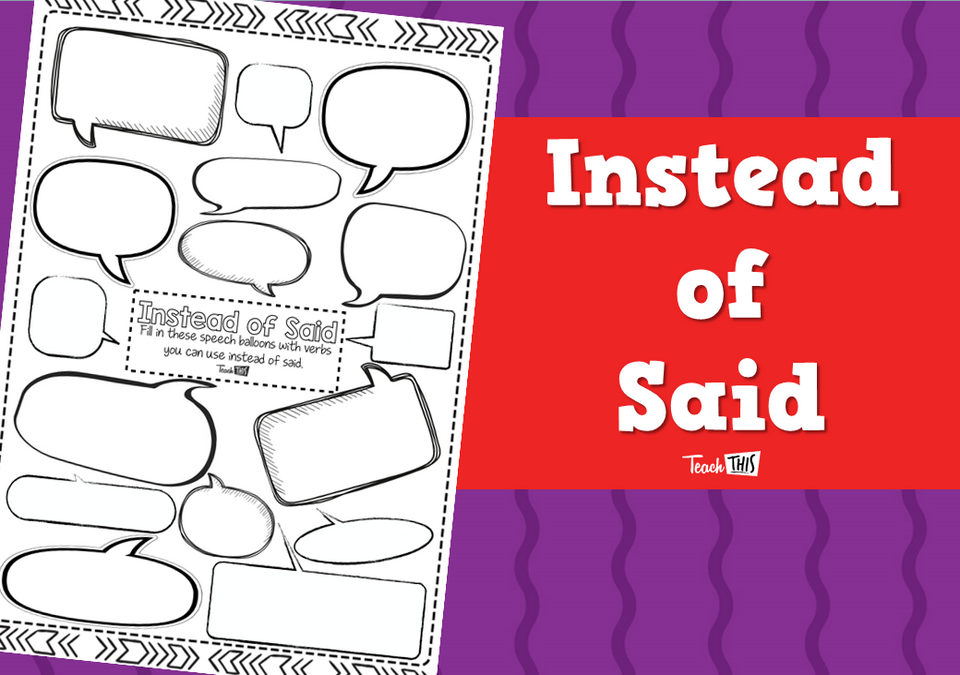 Instead of Said