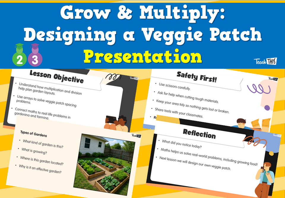 Grow & Multiply: Designing a Veggie Patch Presentation