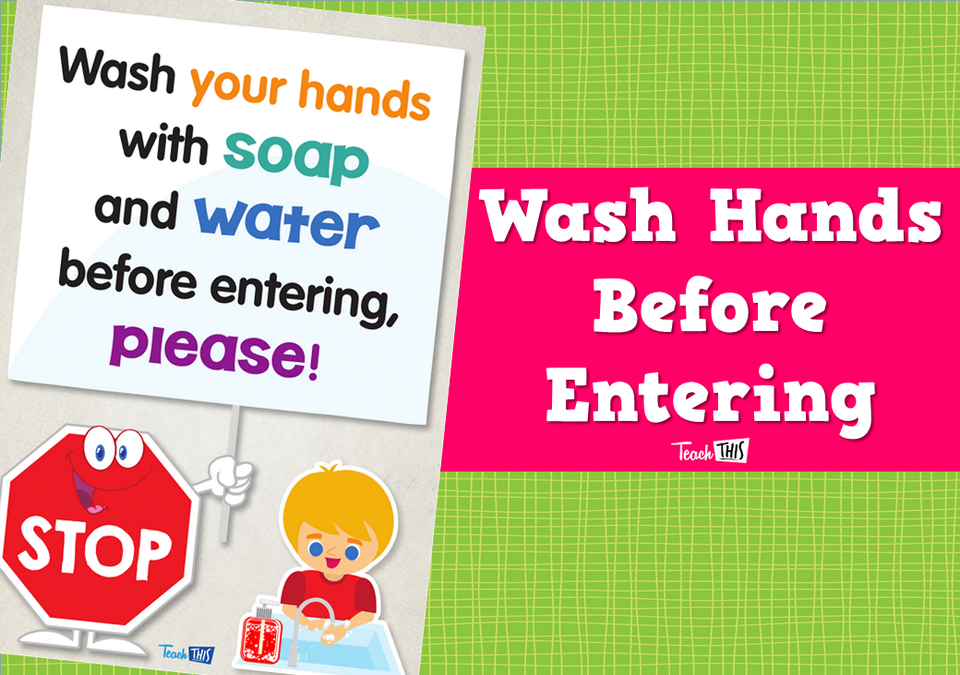 Wash Hands Before Entering