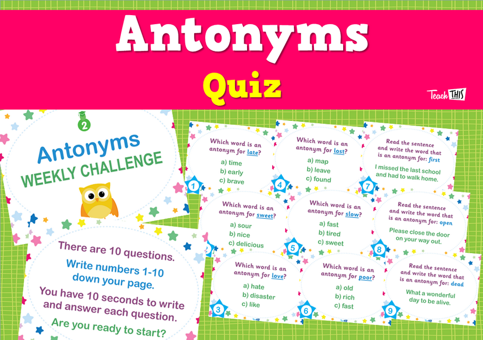 Antonyms - Quiz