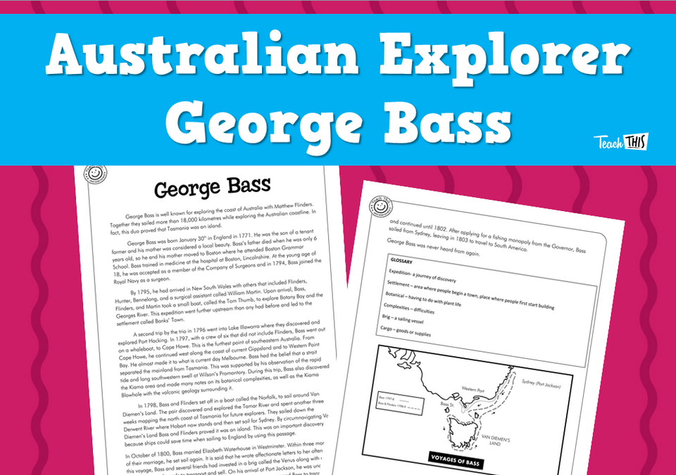 Australian Explorer - George Bass (7pg)