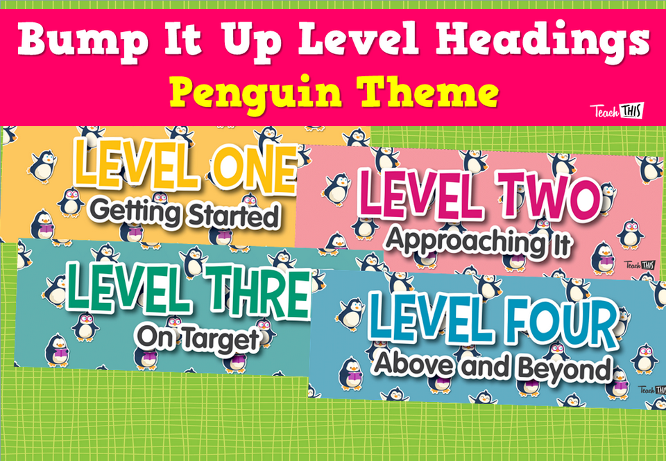 Bump It Up Level Headings - Penguin Theme