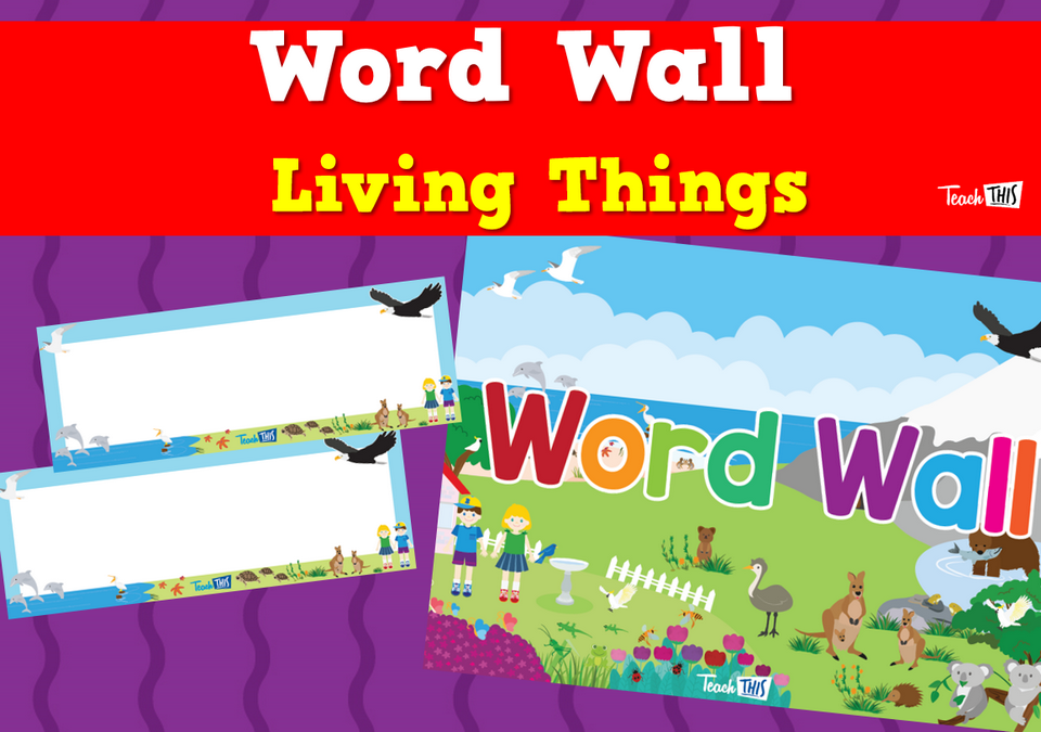 Word Wall - Living Things