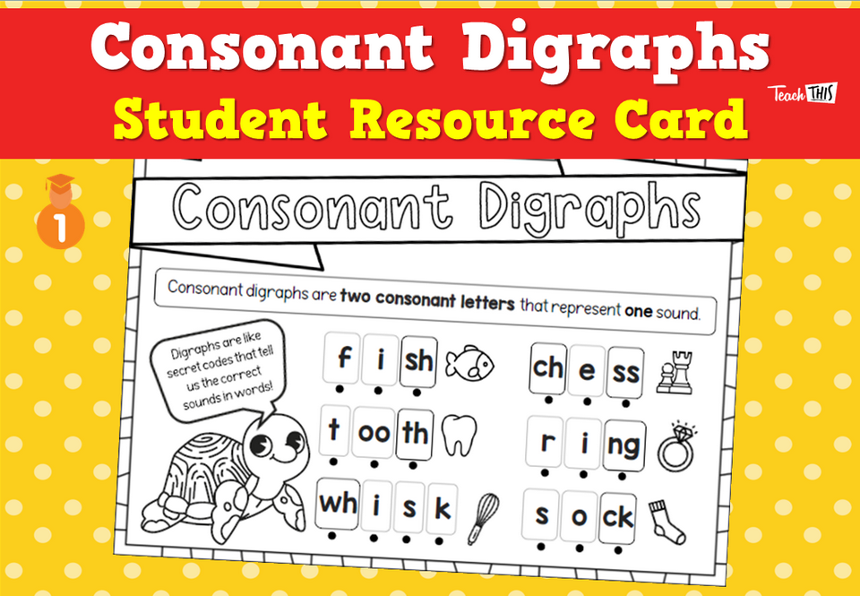 Consonant Digraphs - Student Reference Card