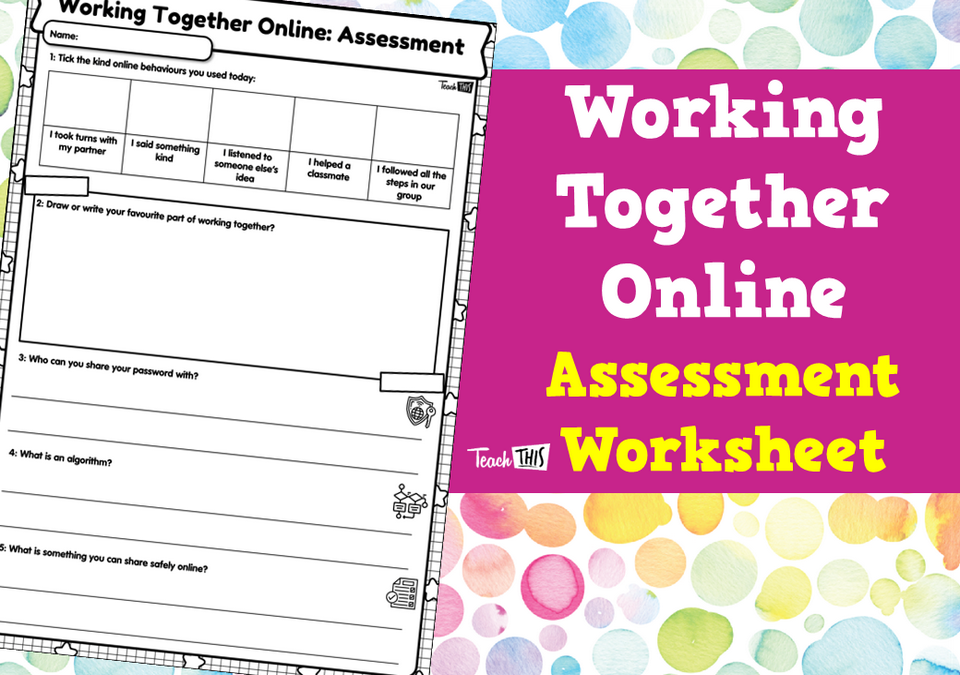 Working Together Online: Assessment Worksheet