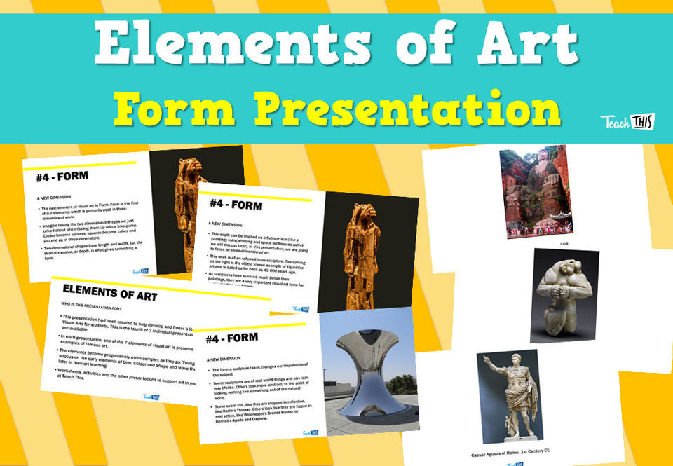 Elements of Art - Form Presentation