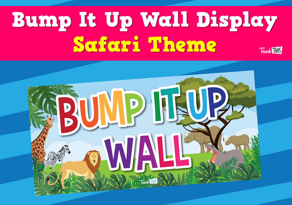 Bump It Up Wall Display - Safari Theme