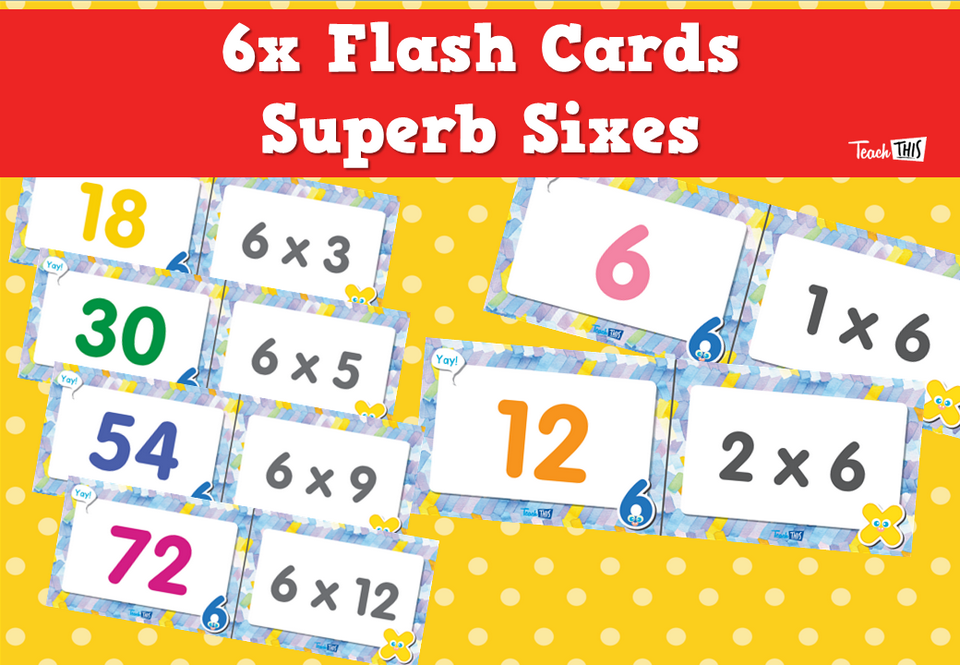 6x Flash Cards- Superb Sixes