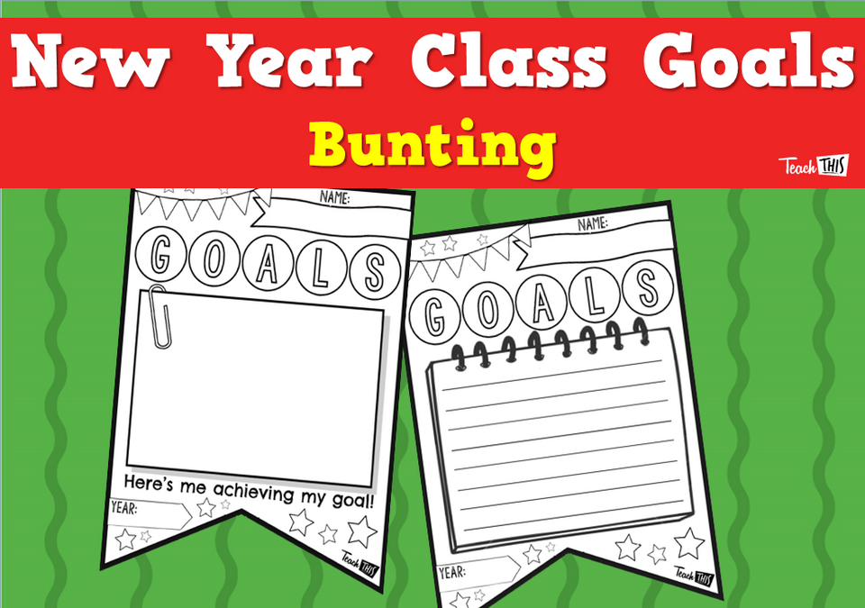New Year Class Goals Bunting