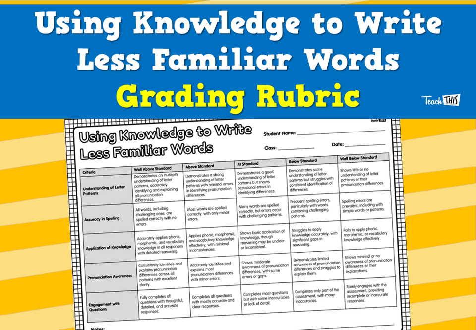 Using Knowledge to Write Less Familiar Words - Grading Rubric