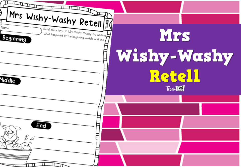 Mrs Wishy-Washy Retell